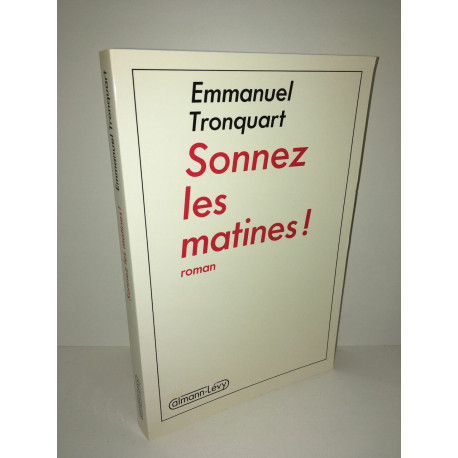 SONNEZ LES MATINES roman