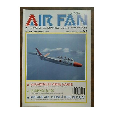 Air Fan Le Mensuel de L'aeronautique Militaire Nº 118 Septembre 1988