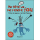 Ma tête va me rendre fou - Perles de sagesse et un brin d'humour