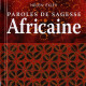 Paroles de sagesse africaine