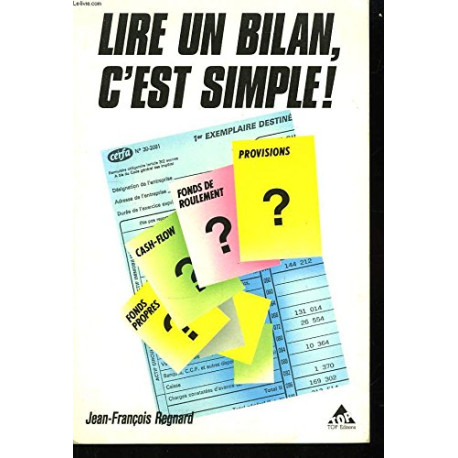 Lire un bilan c'est simple