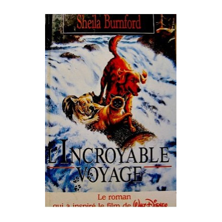 L incroyable voyage