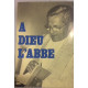 A DIEU L'ABBE