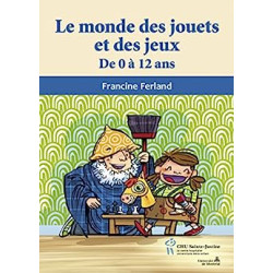 Le monde des jouets et des jeux
