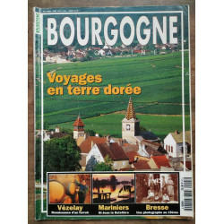 Bourgogne Magazine n1 mars avril 1995 Voyages en terre dorée