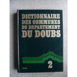 Diccionario Las Comunes de La Departamento Doubs Tomo 2 B de D