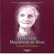 Petite soeur Magdeleine de Jésus : Une femme aux périphéries