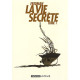 La vie secrète Tome 1