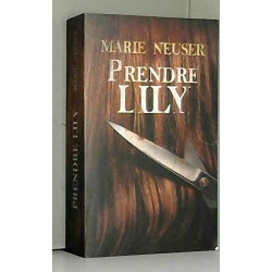 Prendre Lily - Prendre femme