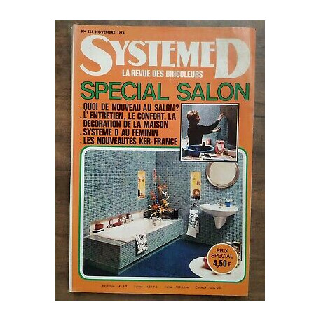 Système D La Revue des Bricoleurs Nº 334 Novembre 1973
