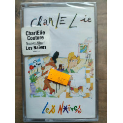 CharlElie Les Naïves Cassette Audio K7 NEUVE SOUS BLISTER