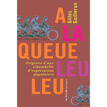 A la queue leu leu