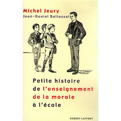 Petite histoire de l'enseignement de la morale à l'école