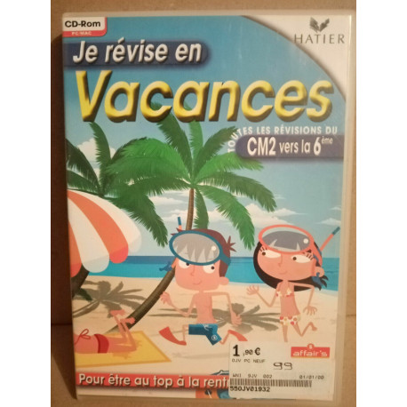 Je révise en vacances - Toutes les révisions du CM2 vers la 6ème...