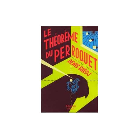 Le Theoreme Du Perroquet