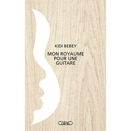 Mon royaume pour une guitare