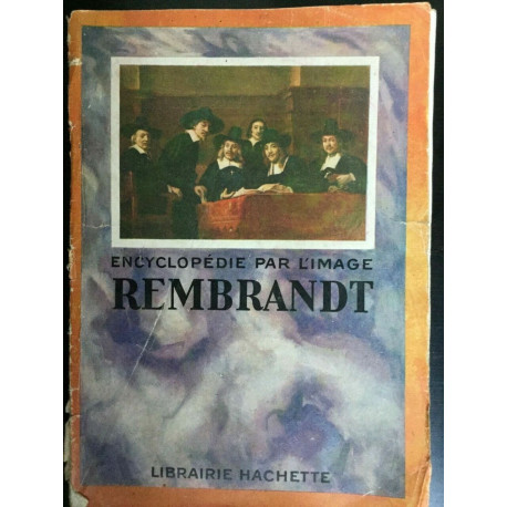 Encyclopédie par 'image Rembrandt Hachette