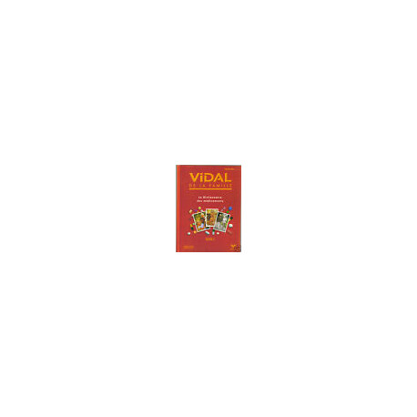 Dictionnaire VIDAL DE LA FAMILLE