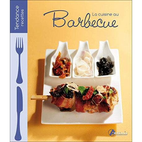 La cuisine au barbecue