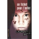 Un ticket pour l'enfer
