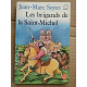 Les brigands de la saint michel