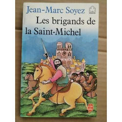 Les brigands de la saint michel