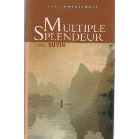 Multiple splendeur