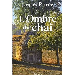 L'ombre du chai