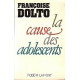 La Cause Des Adolescents