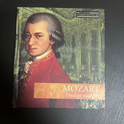 Mozart : Prodige Musical