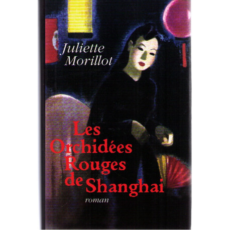 Les orchidees rouges de shangai
