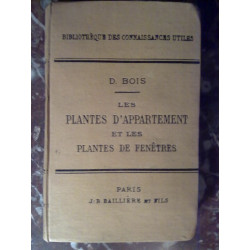 d bois Les plantes d'appartement et Les plantes de fenêtres baillière
