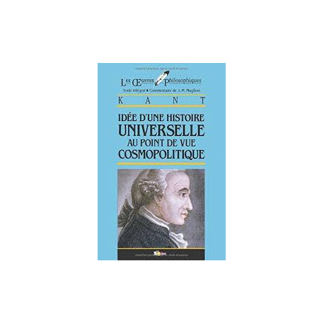 Idée d'une Histoire universelle au point de vue Cosmopolitique