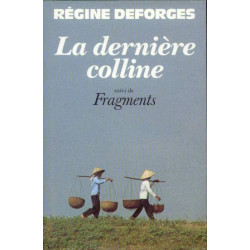 La dernière colline Fragments : 1950-1954