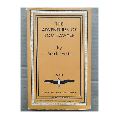 Mark Twain The Adventures of Tom Sawyer The Albatross