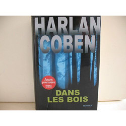 Dans les Bois