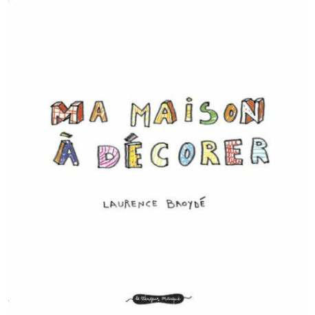 Ma maison à décorer