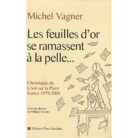 Les feuilles d'or se ramassent à la pelle