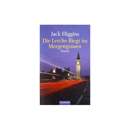 DIE LERCHE FLIEGT IM MORGENGRAUEN