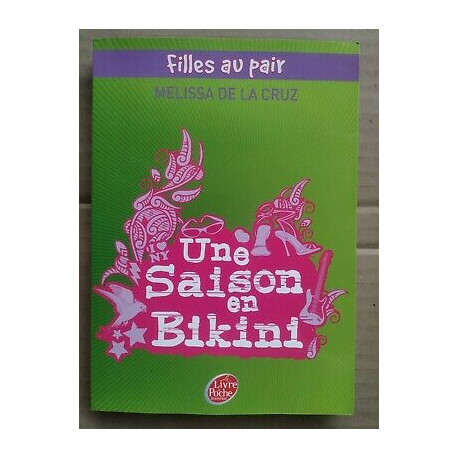 Melissa De La Cruz Filles Au Pair une Saison en bikinile