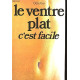 Le ventre plat c'est facile