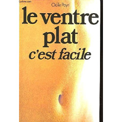 Le ventre plat c'est facile
