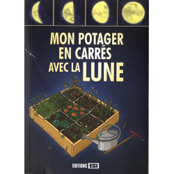 Mon potager en carrés avec la Lune