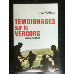 j La picirella Temoignages sur le vercors