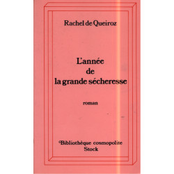 L'année de la grande sécheresse