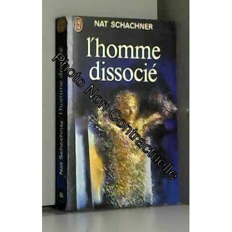 L'homme dissocié