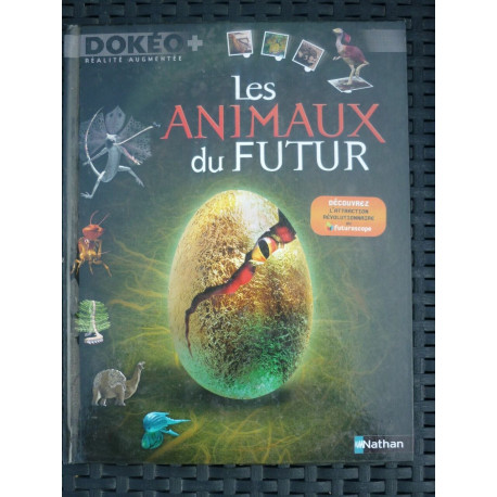 Les animaux du futur Dokéo