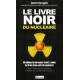 Le livre noir du nucléaire