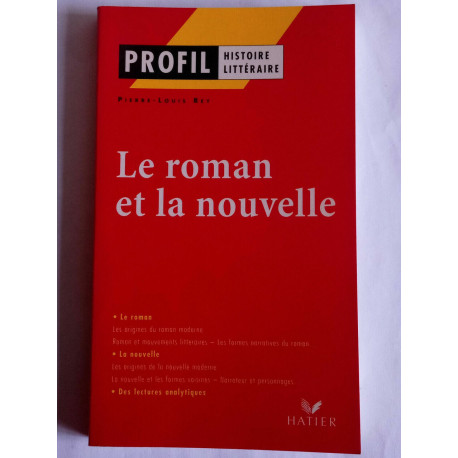 Pierre-Louis rey Le roman et la nouvelle - Profil Histoire...