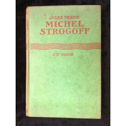 Michel Strogoff Tomes I ii illustrations de Henri faivrehachette